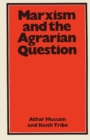 Image for Marxism and the Agrarian Question
