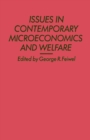 Image for Issues in Contemporary Economics: Issues in Contemporary Microeconomics and Welfare