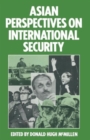 Image for Asian Perspectives on International Security