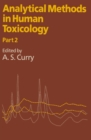 Image for Analytical Methods in Human Toxicology: Part 2