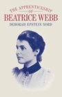 Image for Apprenticeship of Beatrice Webb