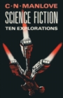 Image for Science Fiction: Ten Explorations