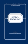 Image for Utopics: Spatial Play