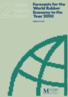 Image for Forecasts for the World Rubber Economy to the Year 2000