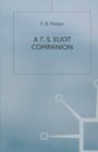 Image for T.S.Eliot Companion: Life and Works