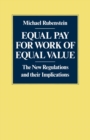 Image for Equal Pay for Work of Equal Value: The New Regulations and Their Implications