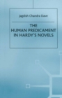 Image for Human Predicament in Hardy&#39;s Novels