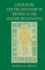 Image for Literature and the Discovery of Method in the English Renaissance