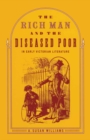 Image for The Rich Man and the Diseased Poor in Early Victorian Literature