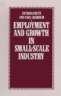 Image for Employment and Growth in Small-Scale Industry