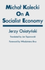 Image for Micha¦ Kalecki On a Socialist Economy