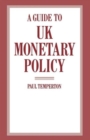 Image for A Guide to UK Monetary Policy