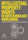 Image for Intellectual Property Rights in Biotechnology Worldwide