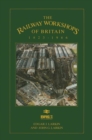 Image for Railway Workshops of Britain, 1823-1986