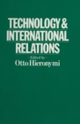Image for Technology and International Relations
