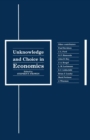 Image for Unknowledge and Choice in Economics: Proceedings of a Conference in Honour of G. L. S. Shackle