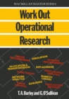Image for Work Out Operational Research