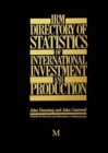 Image for IRM Directory of Statistics of International Investment and Production