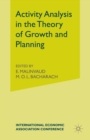 Image for Activity Analysis in the Theory of Growth and Planning