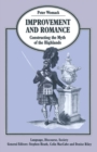 Image for Improvement and Romance: Constructing the Myth of the Highlands