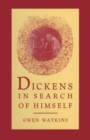 Image for Dickens in Search of Himself