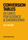 Image for Conversion Tables of Units in Science &amp; Engineering