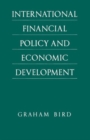Image for International Financial Policy and Economic Development : A Disaggregated Approach