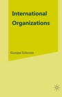Image for International Organizations: A Dictionary and Directory