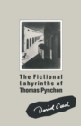 Image for The Fictional Labyrinths of Thomas Pynchon
