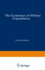 Image for Economics of Military Expenditures: Military Expenditure, Economic Growth and Fluctuations
