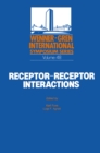 Image for Receptor-Receptor Interactions: A New Intramembrane Integrative Mechanism