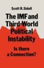 Image for The Imf and Third-world Political Instability: Is There a Connection?