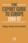 Image for The Export Guide to Europe 1986/87