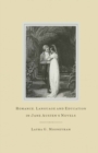 Image for Romance, Language and Education in Jane Austen&#39;s Novels