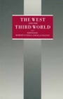 Image for West and the Third World: Essays in Honor of J.d.b. Miller