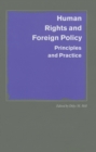 Image for Human rights and foreign policy: principles and practice