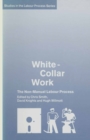 Image for White-collar work: the non-manual labour process