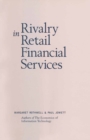 Image for Rivalry in Retail Financial Services