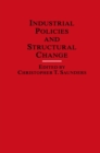 Image for Industrial Policies and Structural Change : 9