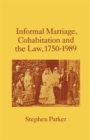 Image for Informal Marriage, Cohabitation and the Law 1750-1989