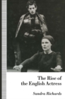Image for Rise of the English Actress