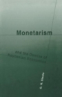 Image for Monetarism and the Demise of Keynesian Economics