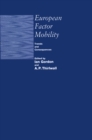 Image for European factor mobility: trends and consequences : proceedings of the Conference of the Confederation of European Economic Associations, University of Kent at Canterbury, 29 June-3 July 1986