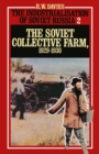 Image for The Industrialisation of Soviet Russia.:  (The Soviet Collective Farm, 1929-30.)