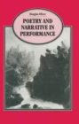 Image for Poetry and Narrative in Performance