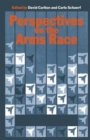 Image for Perspectives on the Arms Race