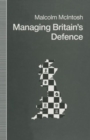 Image for Managing Britain&#39;s Defence