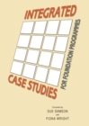 Image for Integrated Case Studies for Foundation Programmes