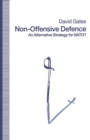 Image for Non-offensive Defence: An Alternative Strategy for Nato?