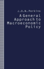 Image for A General Approach to Macroeconomic Policy